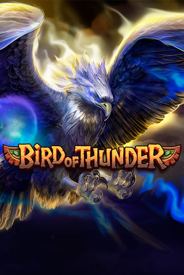 Bird of Thunder бесплатно играть онлайн на сайте Гранд Казино Онлайн