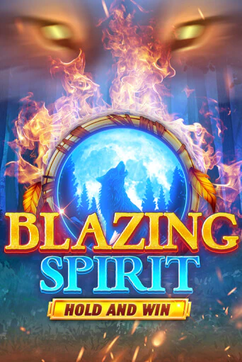 Blazing Spirit Hold and Win бесплатно играть онлайн на сайте Гранд Казино Онлайн