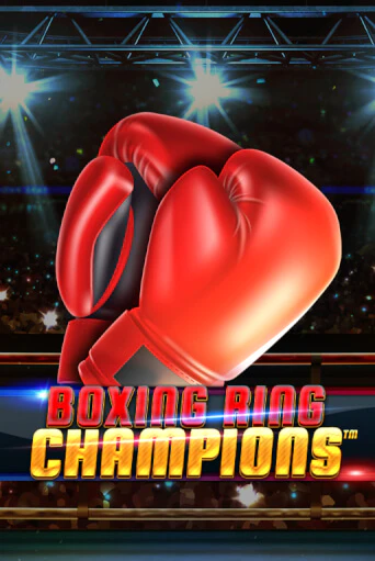 Boxing Ring Champions бесплатно играть онлайн на сайте Гранд Казино Онлайн